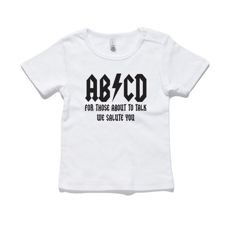 ABCD For Those About To Talk 100% Cotton Baby T-Shirt