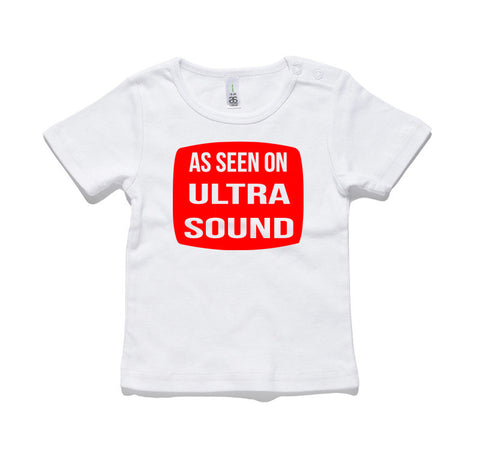 As Seen On Ultrasound 100% Cotton Baby T-Shirt