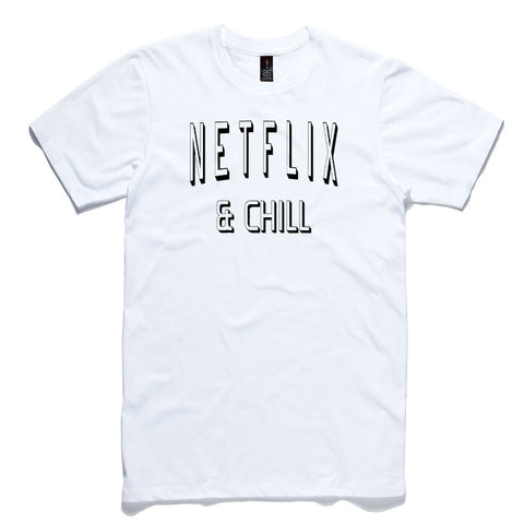 Netflix and Chill White 100% Cotton T-Shirt